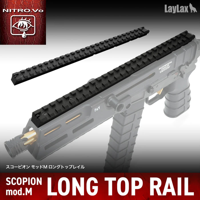 Nitro Vo. Scorpion mod.M Long Top Rail by Laylax